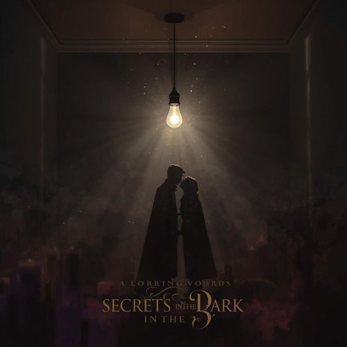 Secrets in the Dark