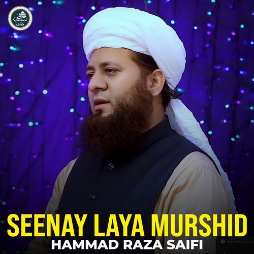 Seenay Laya Murshid