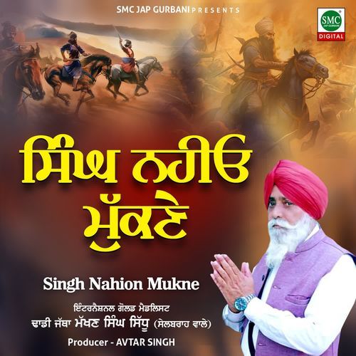 Singh Nahion Mukne