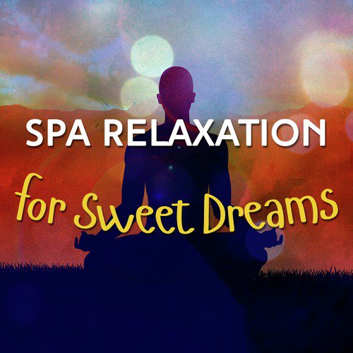 Spa Relaxation for Sweet Dreams_poster_image