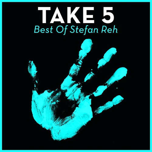 Take 5 - Best Of Stefan Reh
