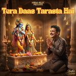 Tera Daas Tarasta Hai