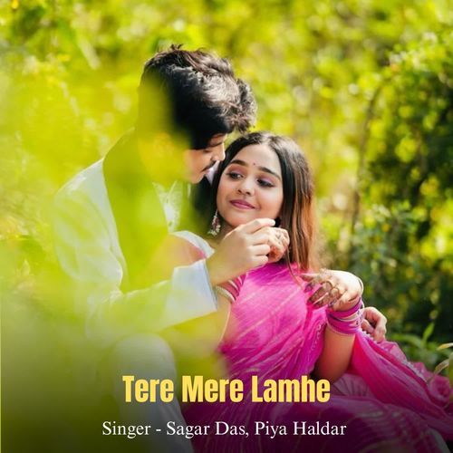 Tere Mere Lamhe