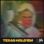 Texas Hold 'em (Techno Sped Up)