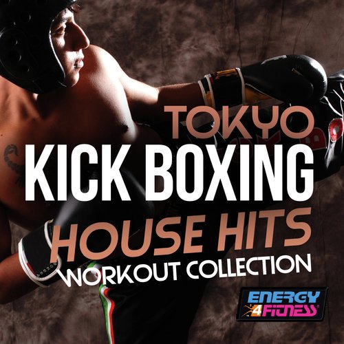 Tokyo Kick Boxing House Hits Workout Collection_poster_image