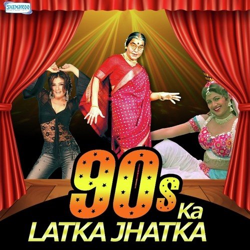 90's Ka-Latka Jhatka