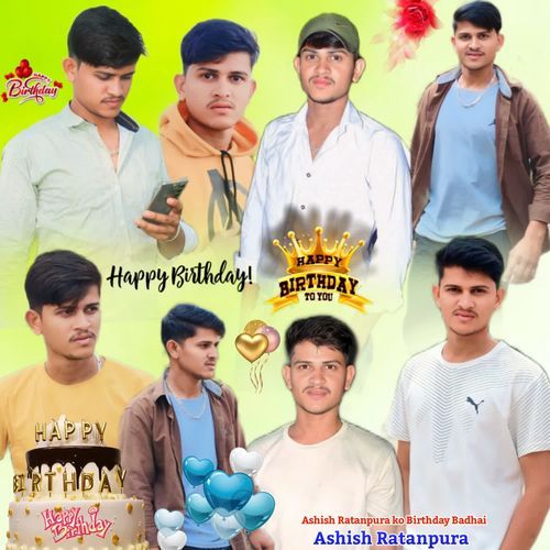 Ashish Ratanpura ko Birthday Badhai