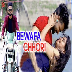 Bewafa Chori-OloOaCN8Dlo