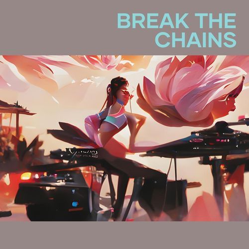 Break the Chains_poster_image