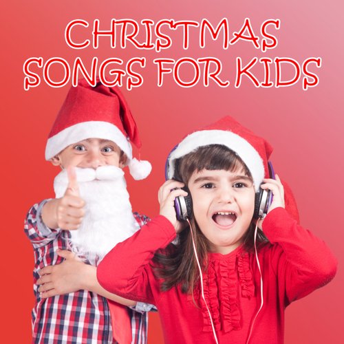 Christmas Songs For Kids