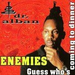 Enemies / Guess Who's Coming to Dinner