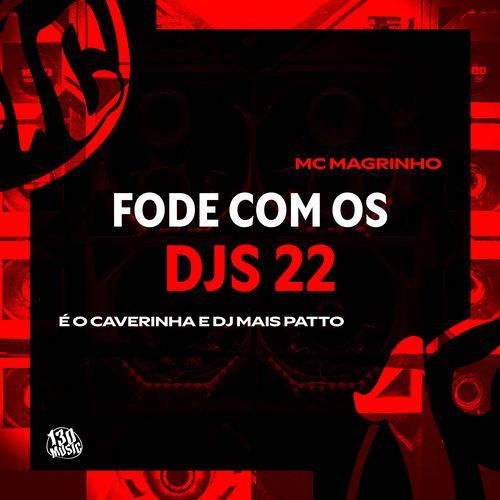 FODE COM OS DJ 22_poster_image