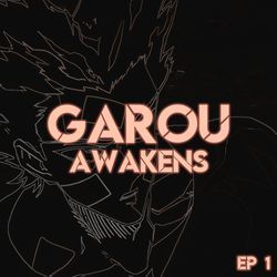 Garou Awakens・One Punch Man S3 EP1 (Orchestral Remix)