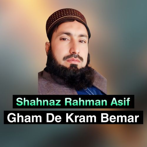 Gham De Kram Bemar