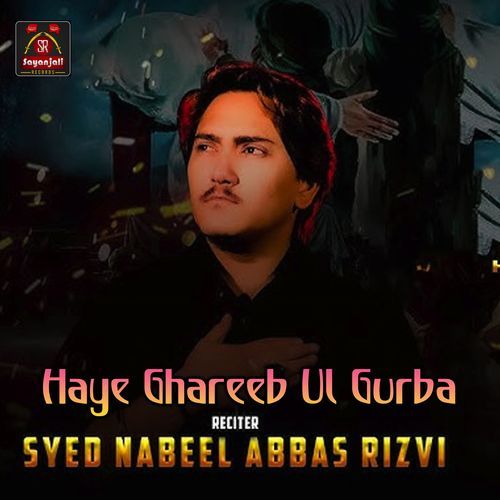 Haye Ghareeb Ul Gurba