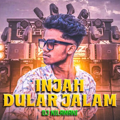 Injah Dular Jalam