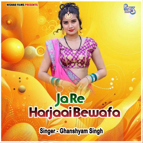 Ja Re Harjaai Bewafa