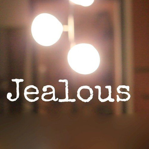 Jealous (Originally Performed By Labrinth) [Instrumental Version] - Single