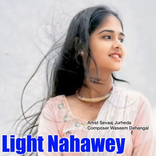 Light Nahawey