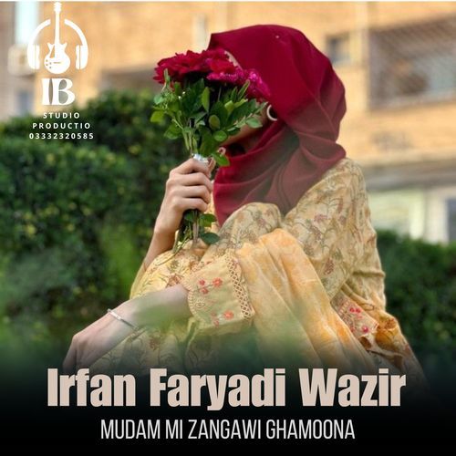 Mudam Mi Zangawi Ghamoona