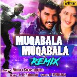 Muqabala Muqabala (Remix Version)