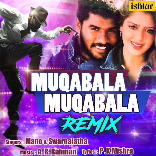 Muqabala Muqabala - Remix