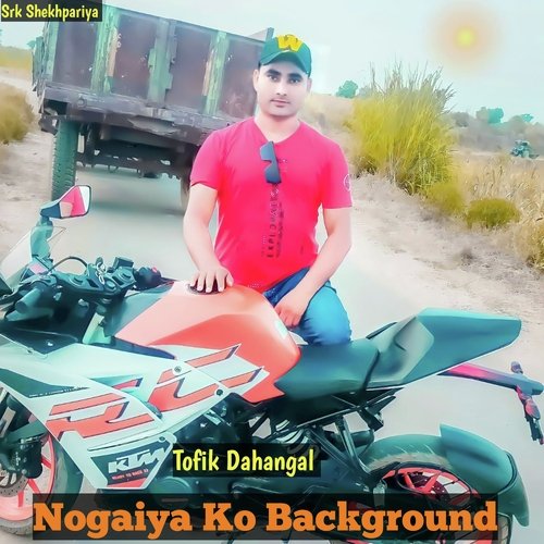 Nogaiya Ko Background