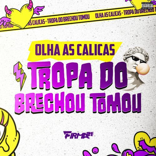 OLHA AS CALICAS vs TROPA DO BRECHOU TOMOU_poster_image