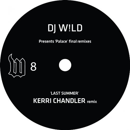 Last Summer (Kerri Chandler Remix)