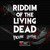 Riddim of the Living Dead