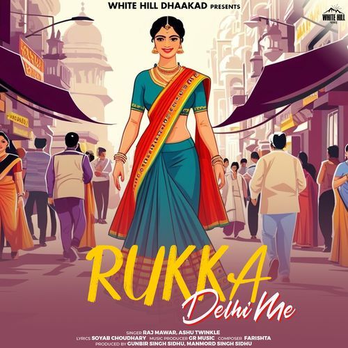 Rukka Delhi Me