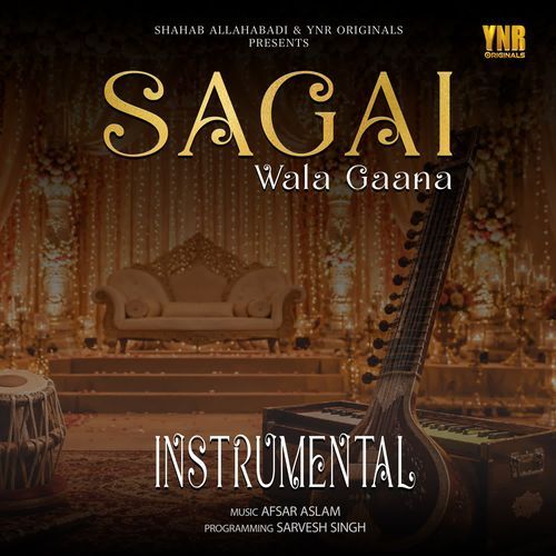 Sagai Wala Gaana (Instrumental)