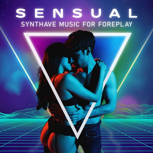 Sensual Synthwave Music for Foreplay