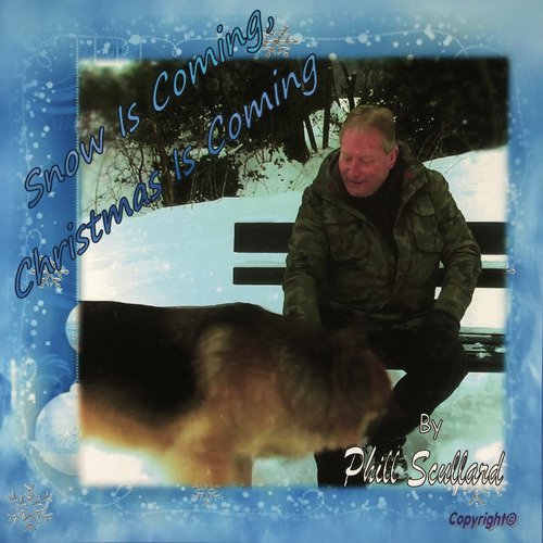 Snow Is Coming, Christmas Is Coming cover art
