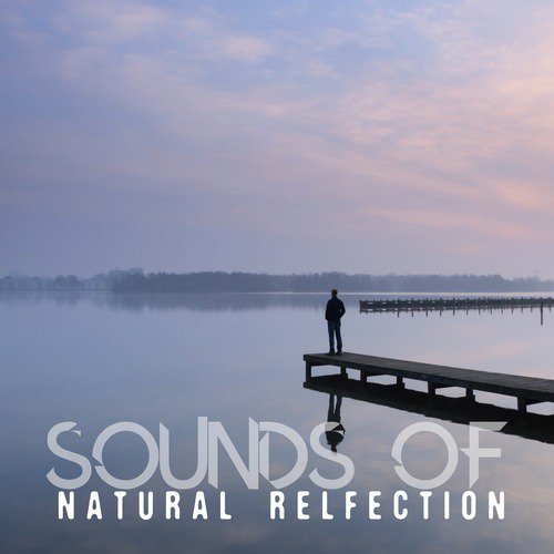 Sounds of Natural Reflection