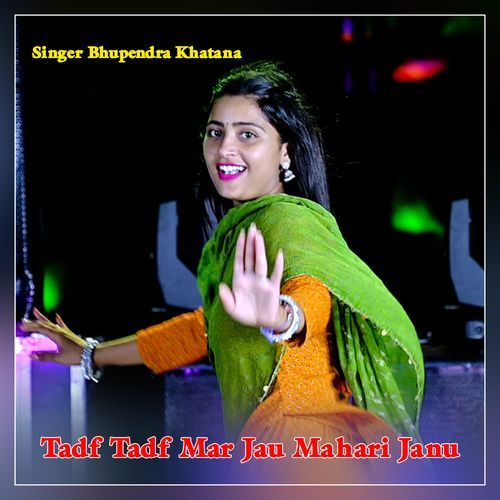 Tadf Tadf Mar Jau Mahari Janu