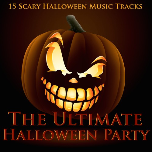 The Ultimate Halloween Party - 15 Scary Halloween Music Tracks