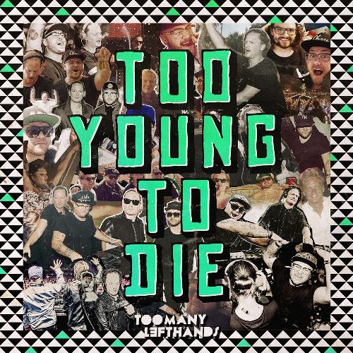 Too Young to Die