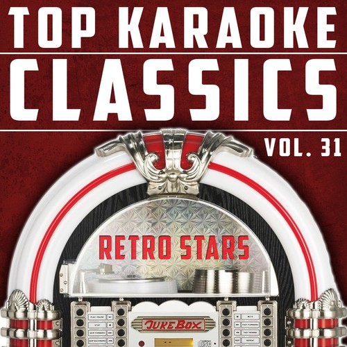 Top Karaoke Classics, Vol. 31