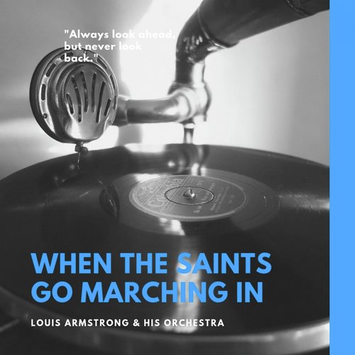 When the Saints Go Marching in