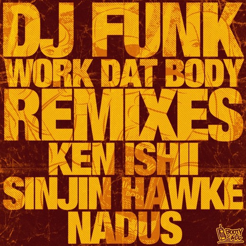 Work Dat Body (Remixes)_poster_image