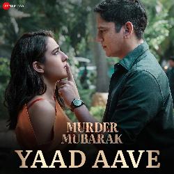 Yaad Aave (From &quot;Murder Mubarak&quot;)-HyUNBitif3k