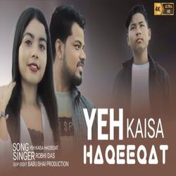 Yeh Kaisa Haqeeqat-GyslazZYeGY