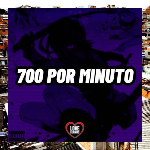 700 por Minuto