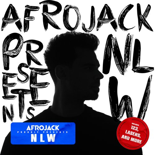 AFROJACK presents NLW_poster_image