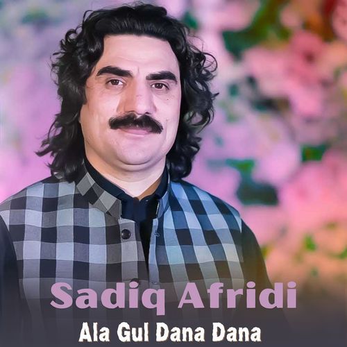 Ala Gul Dana Dana