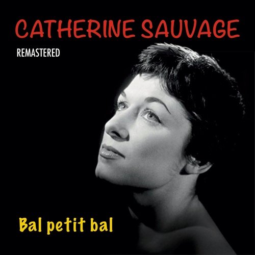 Bal petit bal (Remastered)