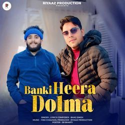 Banki Heera Dolma-BTE7UARfbVA