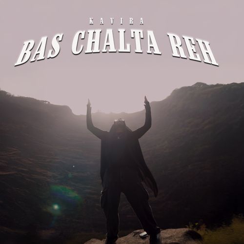 Bas Chalta Reh