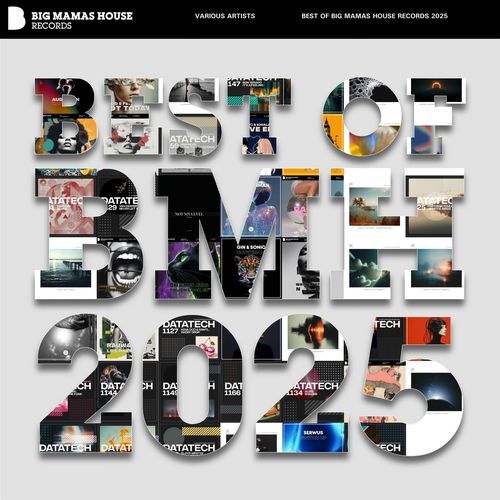 Best of Big Mamas House Records 2025